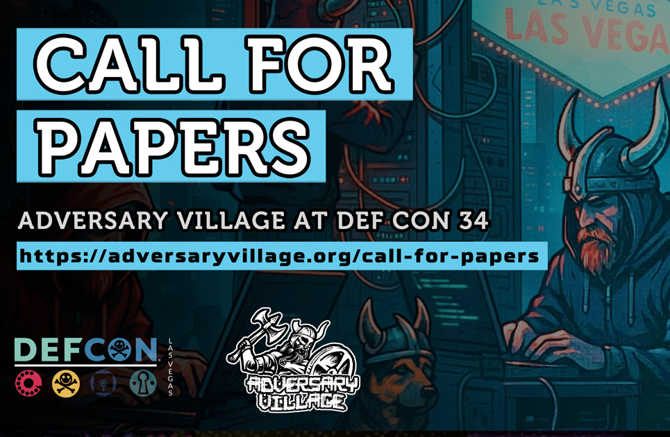 CFP review board | Adversary Village at DEF CON 34